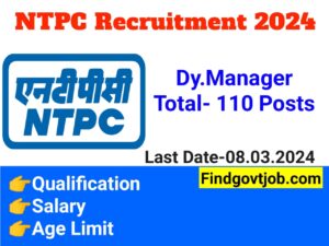 NTPC Deputy Manager Recruitment 2024